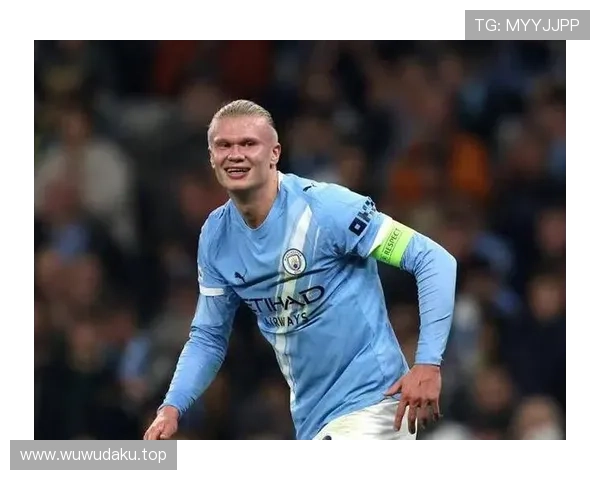 哈兰德冥想庆祝引发讨论，曼城锋霸状态持续备受关注